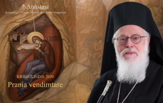 The message of the Archbishop of Albania Anastasiou for Christmas 2020.