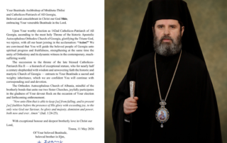 Fortlumturia e Tij, Joani, i dërgon letër urimi Patriarkut të ri të Gjeorgjisë, Shio, me rastin e zgjedhjes së tij. Kisha Orthodhokse Autoqefale e Shqipërisë drejtuar Patriarkut Katholik të të Gjithë Gjeorgjisë.